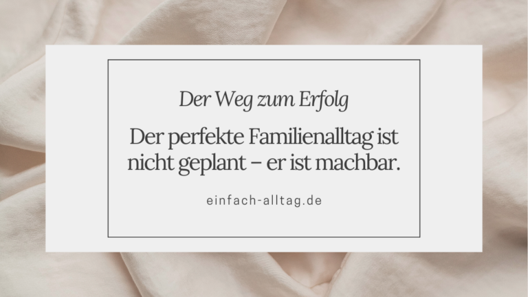 Perfekter Familienalltag