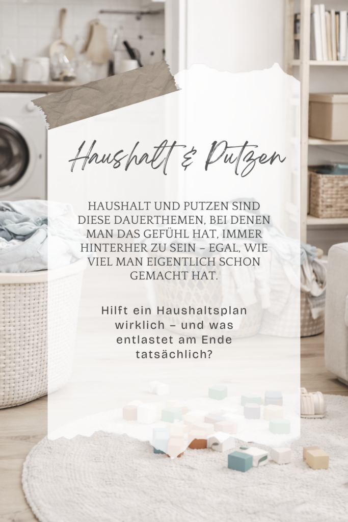 Haushalt und Putzen